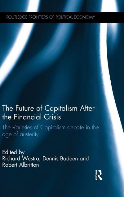 The Future of Capitalism After the Financial Crisis