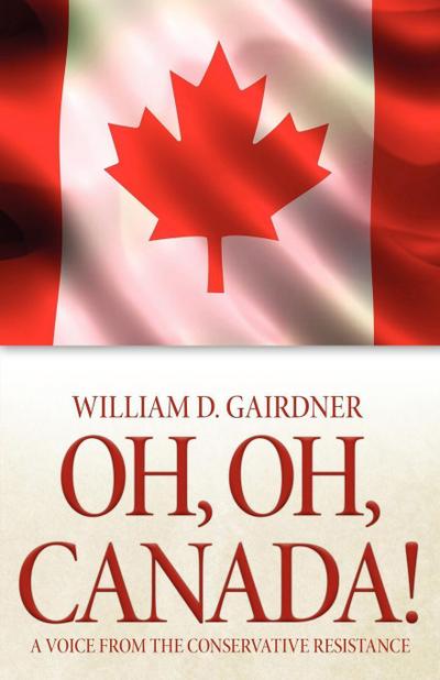 Oh, Oh, Canada!