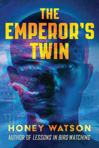 The Emperor’s Twin