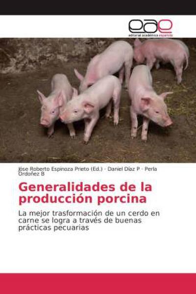 Generalidades de la producción porcina