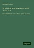 La Ferme de Montmirail épisodes de 1812 à 1814