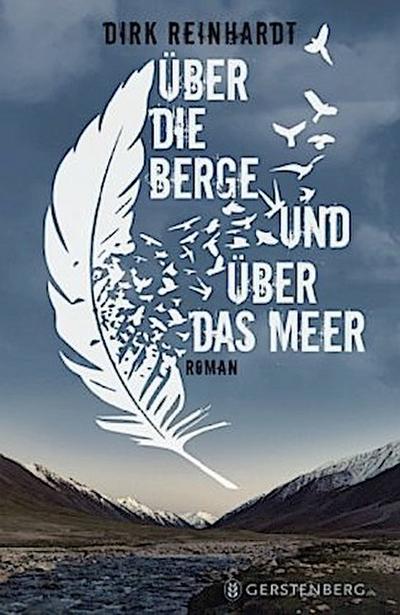 Über die Berge und über das Meer