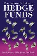 The Investor’s Guide to Hedge Funds