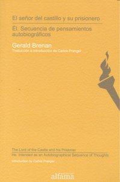 SE¥OR DEL CASTILLO Y SU PRISIONERO / EL.SECUENCIA PENSAMIENT