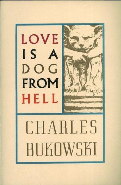 Love is a Dog from Hell