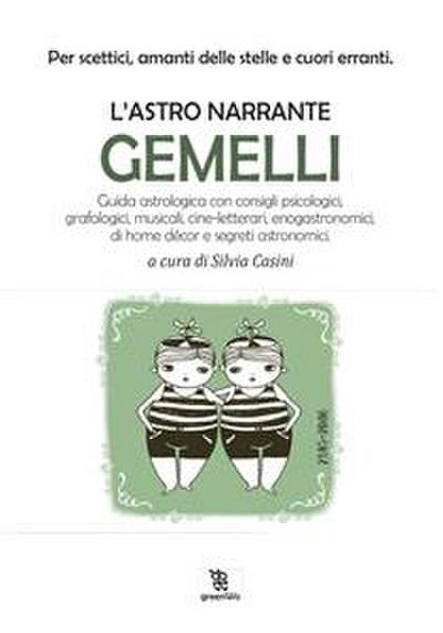 L’astro narrante – Gemelli