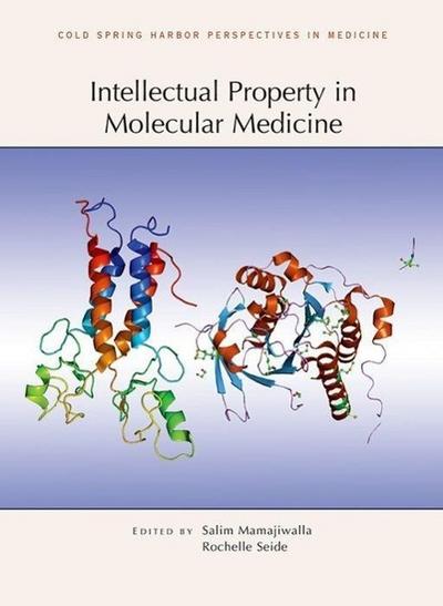Intellectual Property in Molecular Medicine