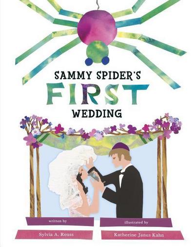 Sammy Spider’s First Wedding
