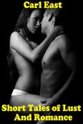 Short Tales of Lust and Romance