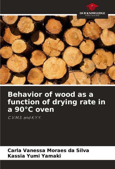 Behavior of wood as a function of drying rate in a 90°C oven