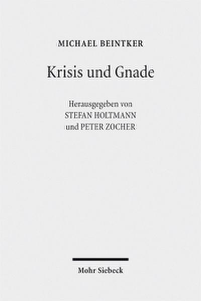 Krisis und Gnade