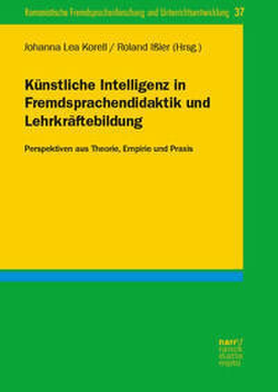 Künstliche Intelligenz in Fremdsprachendidaktik und Lehrkräftebildung