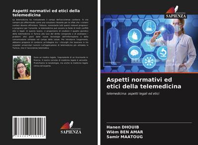 Aspetti normativi ed etici della telemedicina