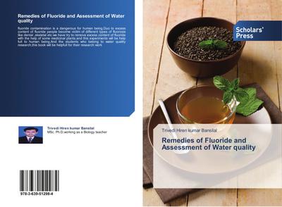 Remedies of Fluoride and Assessment of Water quality