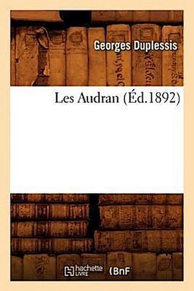 Les Audran (Éd.1892)
