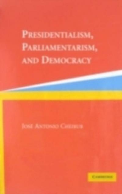 Presidentialism, Parliamentarism, and Democracy