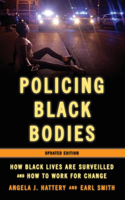 Policing Black Bodies