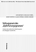 Vollzugspraxis des Opferfürsorgegesetzes