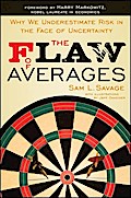The Flaw of Averages