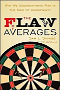 The Flaw of Averages