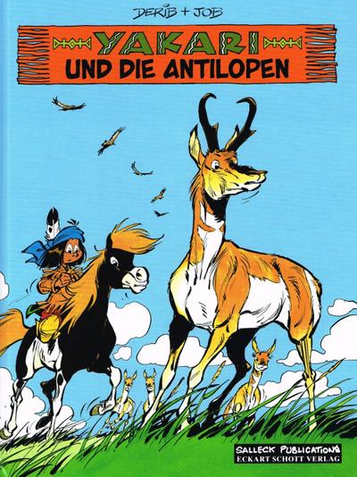 Yakari Band 23: Yakari und die Antilopen