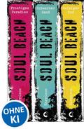 Soul Beach - Die komplette Trilogie