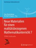 Neue Materialien für einen realitätsbezogenen Mathematikunterricht 7