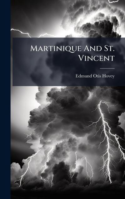 Martinique And St. Vincent