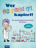 Wer experimentiert, kapiert