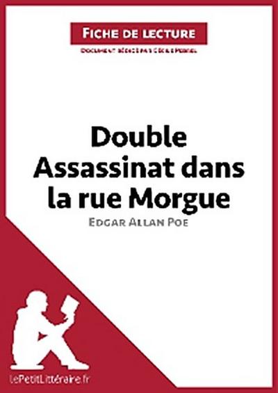 Double assassinat dans la rue Morgue d’Edgar Allan Poe (Fiche de lecture)