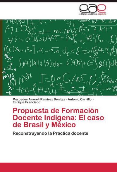 Propuesta de Formación Docente Indígena: El caso de Brasil y México
