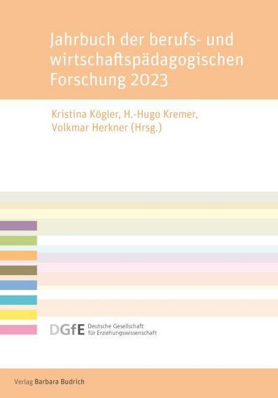 Jahrbuch der berufs- und wirtschaftspädagogischen Forschung 2023
