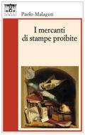 I mercanti di stampe proibite