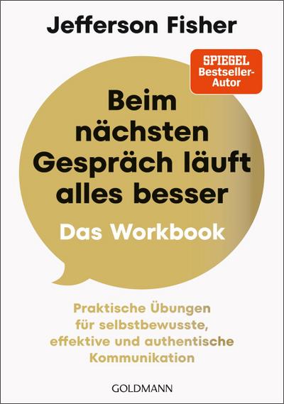 Beim nächsten Gespräch läuft alles besser - Das Workbook
