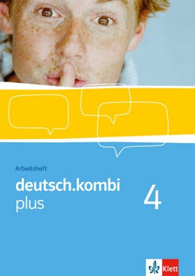 deutsch.kombi plus / Arbeitsheft mit CD-ROM 8. Klasse: Sprach- und Lesebuch. Allgemeine Ausgabe für differenzierende Schulen