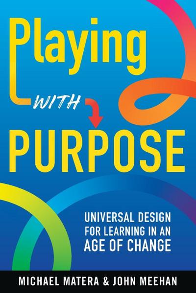 Playing with Purpose