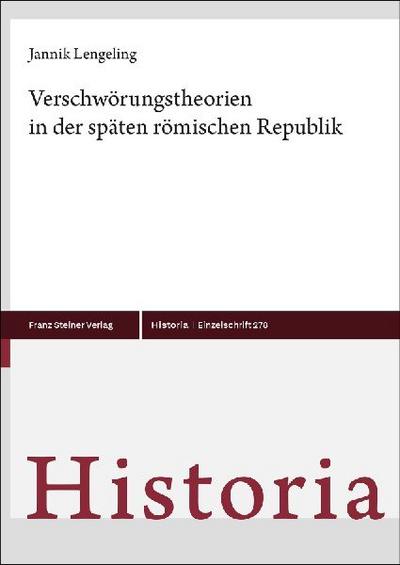 Verschwörungstheorien in der späten römischen Republik