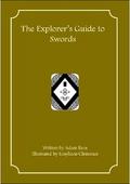The Explorer’s Guide to Swords