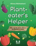 Plant Eater’s Helper