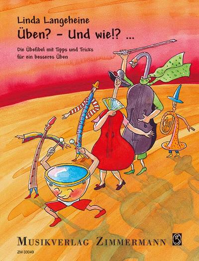 Üben? - Und wie!?...