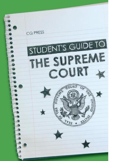 Student’s Guide to the Supreme Court