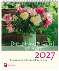 Die schönste Zeit ist heut 2027