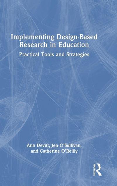 Implementing Design-Based Research in Education