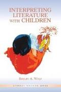Interpreting Literature With Children