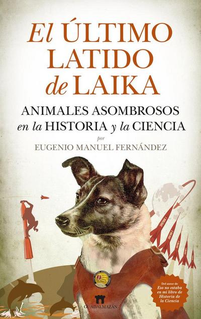 El Ultimo Latido de Laika