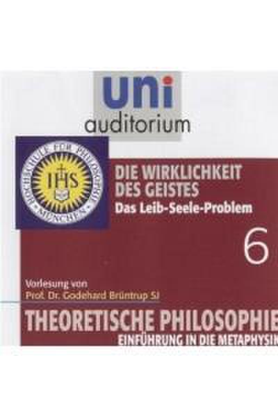Brüntrup, G: Theoretische Philosophie 1-6/6 CDs