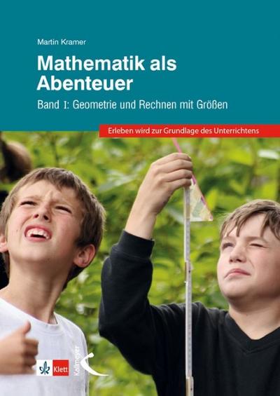 Mathematik als Abenteuer I