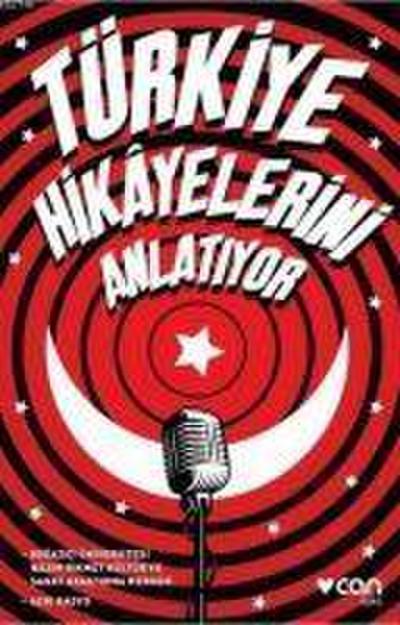 Türkiye Hikayelerini Anlatiyor