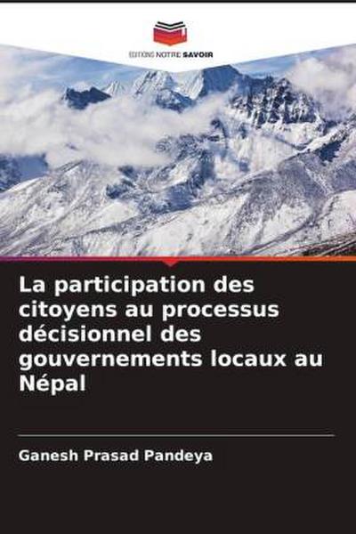 La participation des citoyens au processus décisionnel des gouvernements locaux au Népal