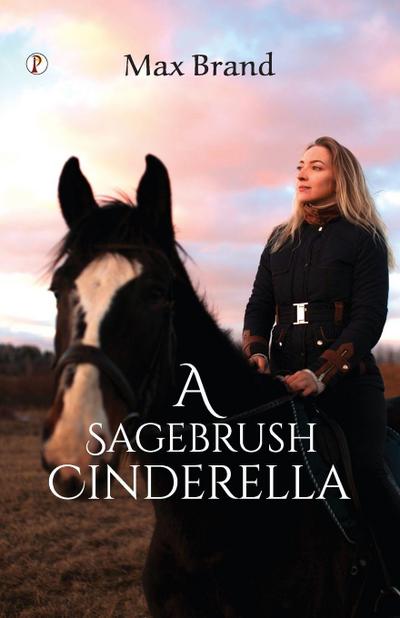 A Sagebrush Cinderella